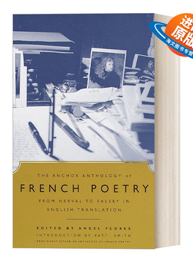 英文原版 The Anchor Anthology of French Poetry 法国诗歌英译选集 Nerval钱拉·德·奈瓦尔 Valery瓦莱里 英文版 进口书籍