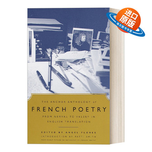 英文原版 The Anchor Anthology of French Poetry 法国诗歌英译选集 Nerval钱拉·德·奈瓦尔 Valery瓦莱里 英文版 进口书籍