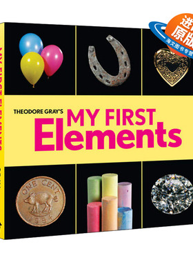 英文原版 Theodore Gray's My First Elements 视觉之旅儿童版 化学元素科普纸板书 西奥多·格雷 英文版 进口英语原版书籍