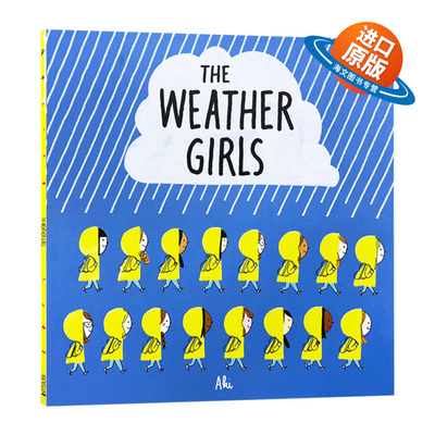 天气女孩 探索自然 英文原版 The Weather Girls 四季变换 季节认知 低幼启蒙科普 押韵文绘本 儿童趣味亲子阅读英语书籍 英文版