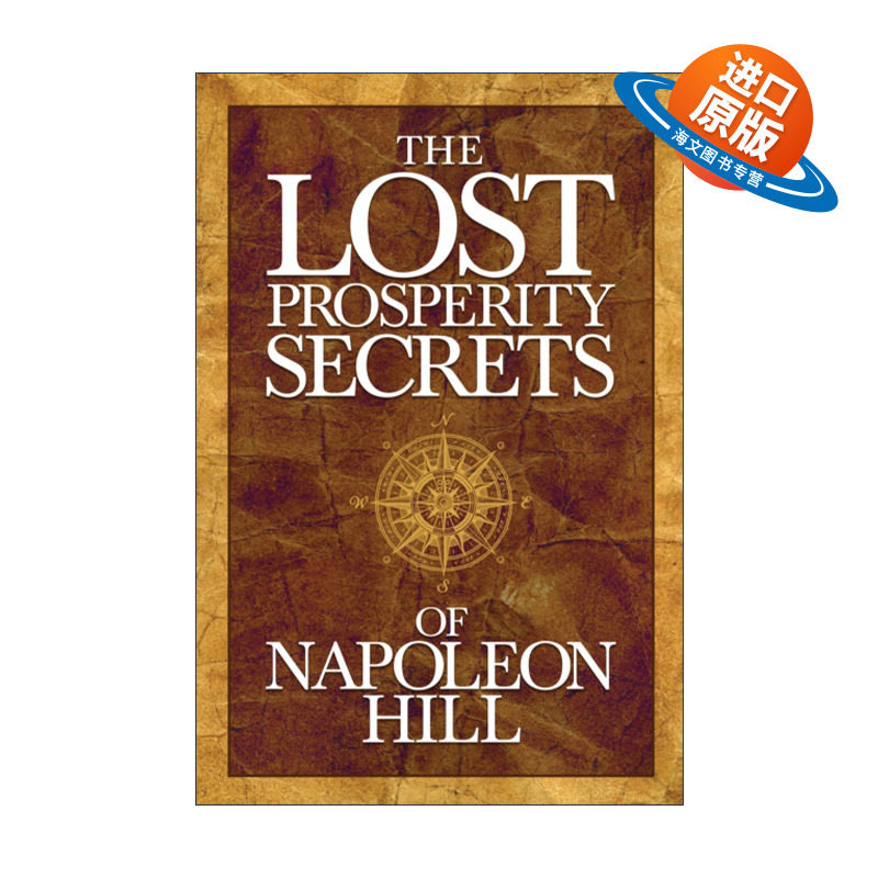 英文原版 Lost Prosperity Secrets of Napoleon Hill 失落的秘密 吸引力法则 艰难时期成功的新建议 自我提升 Napoleon Hill