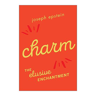 英文原版 Charm 魅力 难以捉摸的魔法 约瑟夫·艾本斯坦随笔集 英文版 进口英语原版书籍