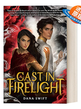 英文原版小说 Cast In Firelight 在火光中铸成 青少年奇幻小说 Dana Swift 英文版 进口英语原版书籍