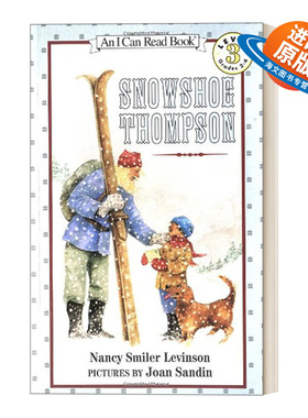 英文原版 Snowshoe Thompson 汪培珽第四阶段书单 I Can Read 3分级阅读 英文版 进口英语原版书籍