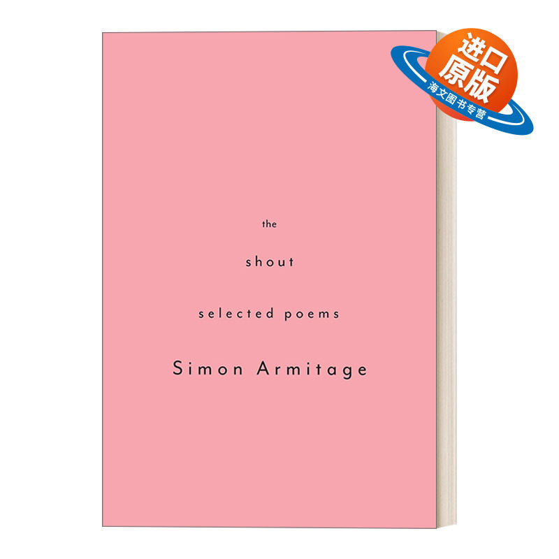 英文原版 The Shout Selected Poems 呼唤 诗选 济慈-雪莱诗歌奖得主、英国第21任桂冠诗人Simon Armitage 英文版 进口英语原版书