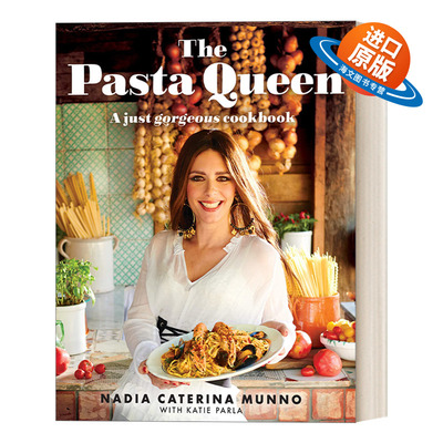 英文原版 The Pasta Queen 意面食谱书 网红厨师Nadia Caterina Munno 精装 英文版 进口英语原版书籍