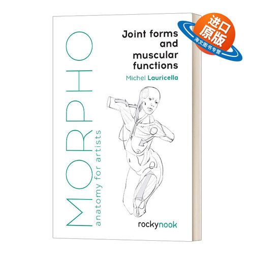 英文原版 Morpho Joint Forms and Muscular Functions 艺术家解剖学 关节形式和肌肉功能 英文版 进口英语原版书籍