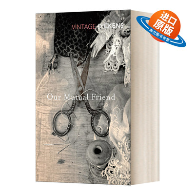 英文原版 Our Mutual Friend 我们共同的朋友 查尔斯·狄更斯经典系列 英文版 进口英语原版书籍