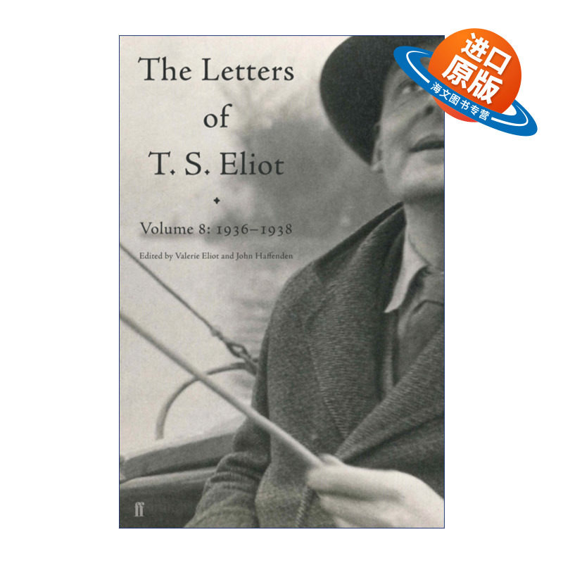 英文原版 The Letters of T. S. Eliot Volume 8 1936-1938 艾略特书信集 第八卷 精装 英文版 进口英语原版书籍
