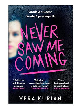 英文原版 Never Saw Me Coming 出其不意 Vera Kurian 畅销校园悬疑惊悚小说 英文版 进口英语原版书籍