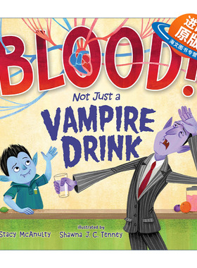 英文原版 Blood! Not Just a Vampire Drink 血液可不止是吸血鬼的饮料 精装绘本 英文版 进口英语原版书籍