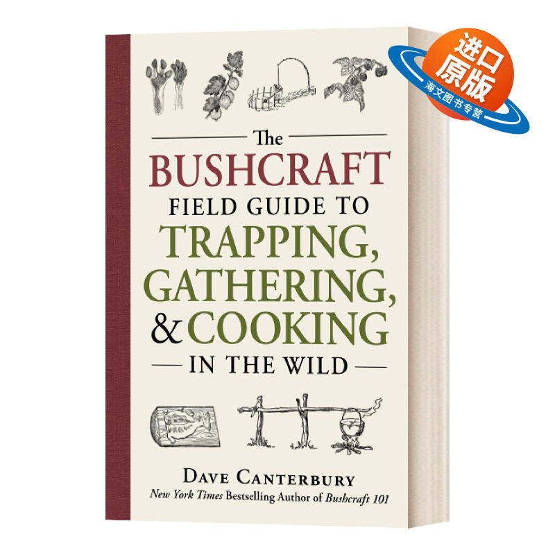 英文原版 The Bushcraft Field Guide to Trapping  Gathering  and Cooking in the Wild 野外生存指南 英文版 进口英语原版书籍
