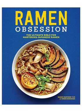 英文原版 Ramen Obsession 拉面迷 掌握日本拉面的终极宝典 烹饪食谱 英文版 进口英语原版书籍