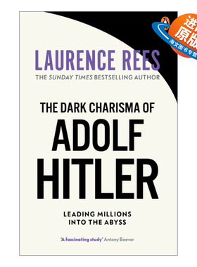 英文原版 The Dark Charisma of Adolf Hitler 希特勒的克里斯玛 劳伦斯·里斯 纳粹批判三部曲 英文版 进口英语原版书籍