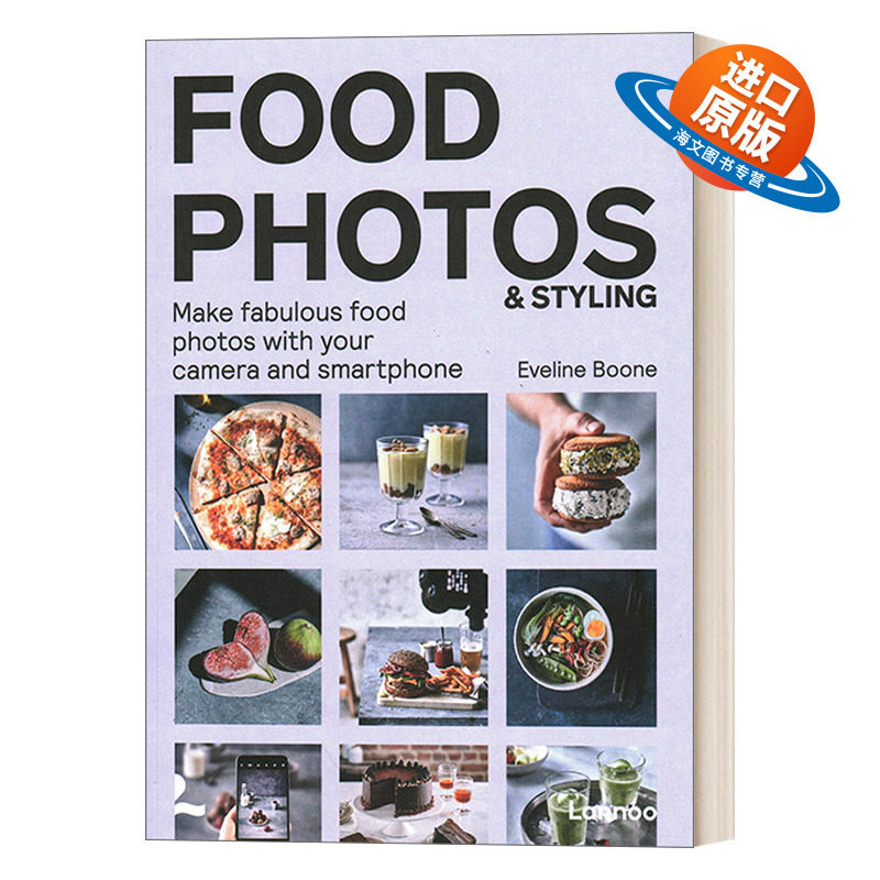 英文原版 Food Photos & Styling 食物摆拍造型指南 相机手机摄影入门技法 英文版 进口英语原版书籍