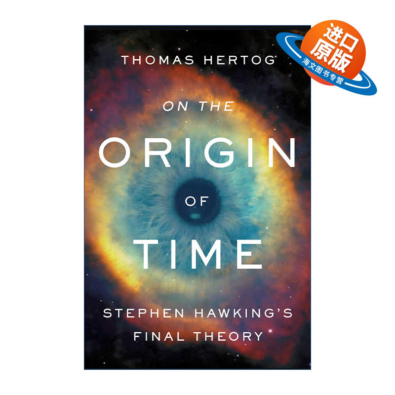 英文原版 On The Origin of Time 时间的起源 斯蒂芬霍金的终极理论 Thomas Hertog 时间简史 精装 英文版 进口英语原版书籍