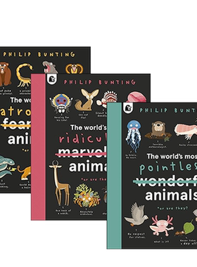 英文原版 The World s Most Animals 精装插画动物科普绘本 3册 世界上那些笨/残暴/荒谬的动物 Philip Bunting 英文版 进口原版书