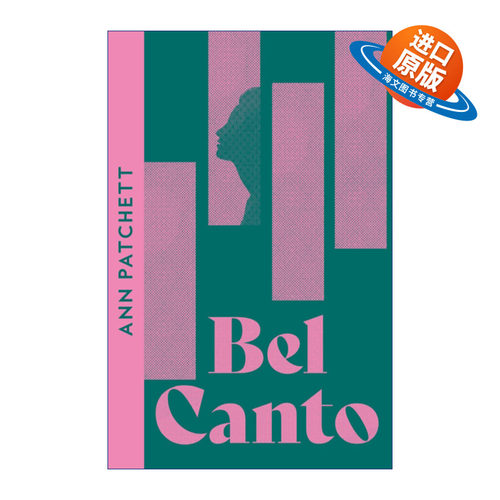 英文原版 Bel Canto 美声 安帕切特 福克纳文学奖 英国橘子文学奖 英文版 进口英语原版书籍
