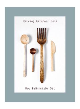 英文原版 Carving Kitchen Tools 雕刻厨房用具 实用性木雕指南 英文版 进口英语原版书籍