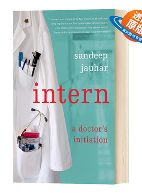 英文原版 Intern  A Doctor's Initiation  实习医生 医生生涯的开端 英文版