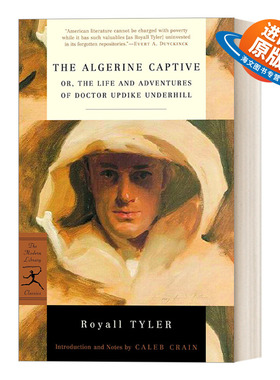 英文原版 The Algerine Captive 阿尔及利亚俘虏 Royall Tyler 兰登书屋现代图书馆经典系列 英文版 进口英语原版书籍