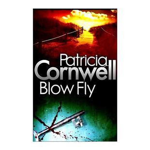 Patricia 书籍 Fly 进口英语原版 英文版 Cornwell 惊悚悬疑犯罪小说 绿头苍蝇 首席女法医12 Blow 英文原版