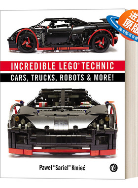 英文原版 Incredible LEGO Technic 不可思议的乐高技术 汽车 卡车 机器人等等 乐高搭建技巧指南 英文版 进口英语原版书籍