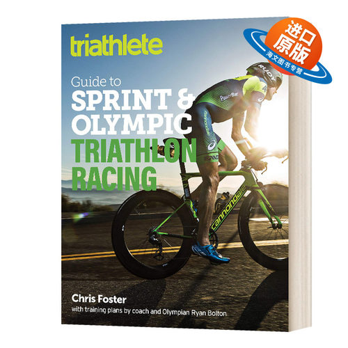 英文原版 Triathlete Guide to Sprint and Olympic Triathlon Racing 铁人三项短跑和奥林匹克铁人三项比赛指南 进口英语书籍