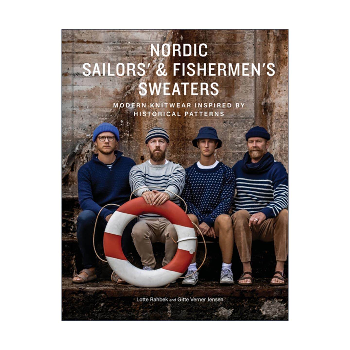 英文原版 Nordic Sailors' & Fishermen’s Sweaters 北欧水手和渔民的毛衣 受历史图案启发的现代针织衫 编织实用指南 精装英文版