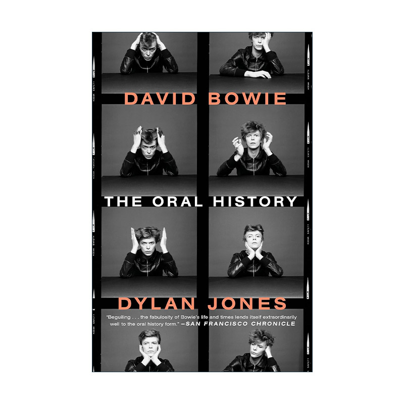 英文原版 David Bowie 大卫·鲍伊传 口述的历史 格莱美终生成就奖得主 摇滚音乐 Dylan Jones 英文版 进口英语原版书籍