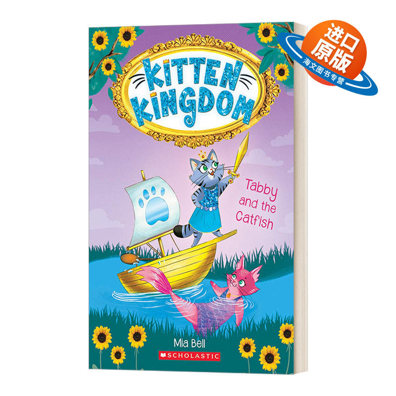 英文原版 Kitten Kingdom #3 Tabby and the Catfish 小猫王国3 青少年魔幻英雄冒险小说 儿童桥梁章节故事书 英文版 进口英语书籍