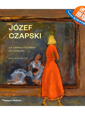 英文原版 Jozef Czapski An Apprenticeship of Looking 乔泽夫·茨帕斯基画集 学徒期的样子 精装 英文版 进口英语原版书籍