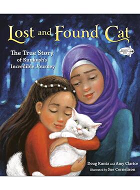 英文原版 Lost and Found Cat 失而复得的猫 伊拉克难民故事 儿童绘本 Doug Kuntz 英文版 进口英语原版书籍