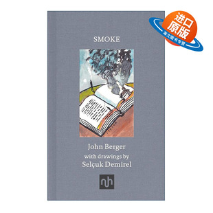 英文原版 Smoke 烟 John Berger约翰伯格 精装 英文版 进口英语原版书籍