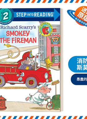 英文原版 Step Into Reading 2 - Richard Scarry's Smokey the Fireman 斯凯瑞系列 英文版 进口英语原版书籍