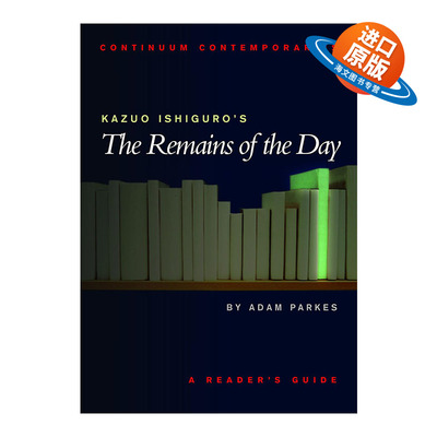 英文原版 Kazuo Ishiguro's The Remains of the Day 石黑一雄 长日留痕 读者指南 英文版 进口英语原版书籍