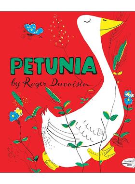英文原版 Petunia 傻鹅皮杜妮 儿童经典故事绘本 凯迪克奖得主 白雪晶晶作者罗杰·迪瓦森 英文版 进口英语原版书籍