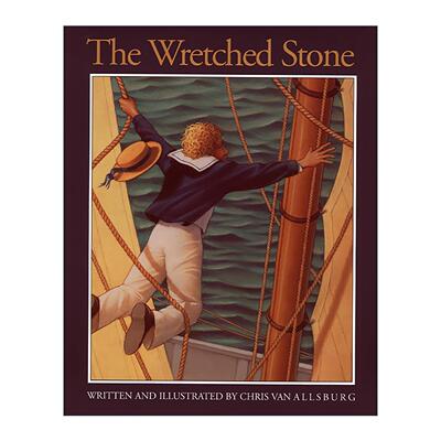 英文原版 The Wretched Stone 可怜的石头 精装图画书 凯迪克获奖作家Chris Van Allsburg 英文版 进口英语原版书籍
