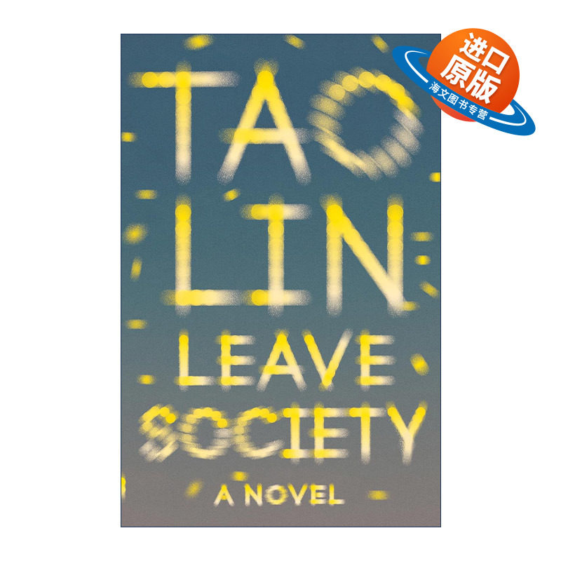 英文原版 Leave Society Vintage Contemporaries 离开社会 咿咿咿作者Tao Lin林韬 英文版 进口英语原版书籍