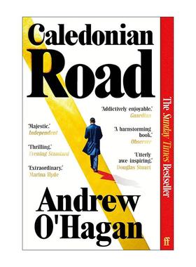 英文原版 Caledonian Road 卡利多尼亚路 安德鲁?奥哈根Andrew O'Hagan新作 命运交织的人生长卷 英文版 进口英语原版书籍