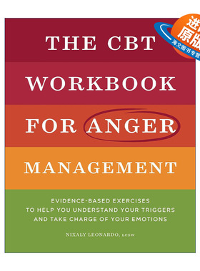 英文原版 The CBT Workbook for Anger Management 认知行为治疗愤怒管理工作手册 基于证据的练习帮助你了解你的触发因素和控制你