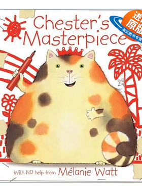 英文原版 Chester's Masterpiece 肥猫切斯特的杰作特 儿童幽默绘本 英文版 进口英语原版书籍