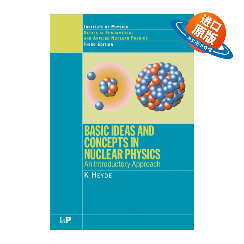 英文原版 Basic Ideas and Concepts in Nuclear Physics 核物理学基本观念与概念 第3版 英文版 进口英语原版书籍