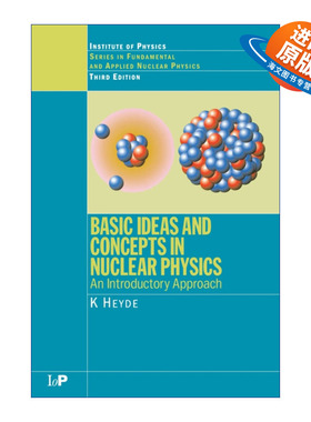 英文原版 Basic Ideas and Concepts in Nuclear Physics 核物理学基本观念与概念 第3版 英文版 进口英语原版书籍