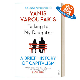 英文原版 Talking to My Daughter 给孩子讲讲经济学 简明经济入门 雅尼斯·瓦鲁法克斯 英文版 进口英语原版书籍