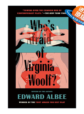 英文原版 Who's Afraid of Virginia Woolf 谁害怕弗吉尼亚?伍尔夫 修订版 戏剧 普利策奖得主Edward Albee爱德华·阿尔比 英文版
