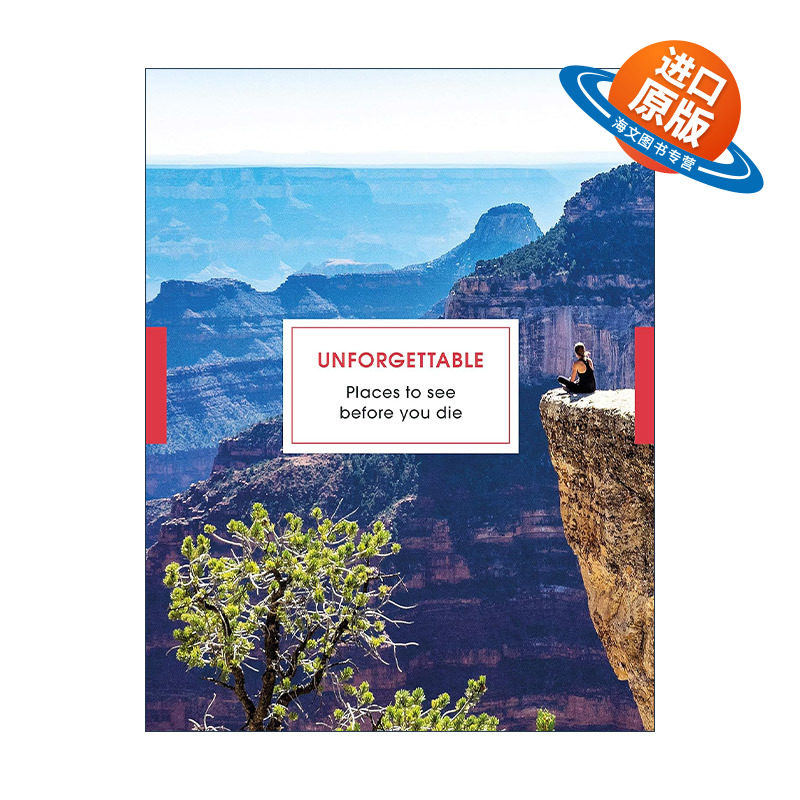 英文原版 Unforgettable Places to See Before You Die 死前要去看的地方 令人难忘的旅游胜地指南 精装 英文版 进口英语原版书籍