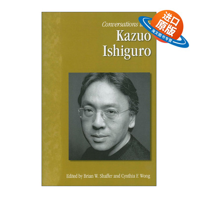 英文原版 Conversations with Kazuo Ishiguro 对话石黑一雄 诺贝尔作家访谈录 英文版 进口英语原版书籍