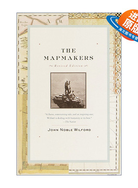 英文原版 The Mapmakers Revised 地图绘制师 从古代到航天时代的制图历史 普利策奖得主John Noble Wilford 进口英语原版书籍