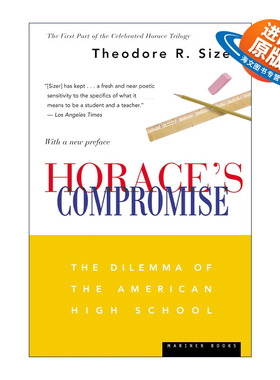 英文原版 Horace's Compromise 霍勒斯的妥协 美国高中的困境 安多佛菲利普斯校长Theodore Sizer 英文版 进口英语原版书籍